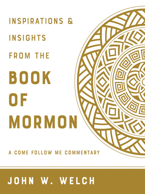 Title details for Inspiration and Insights from the Book of Mormon by John W. Welch - Available